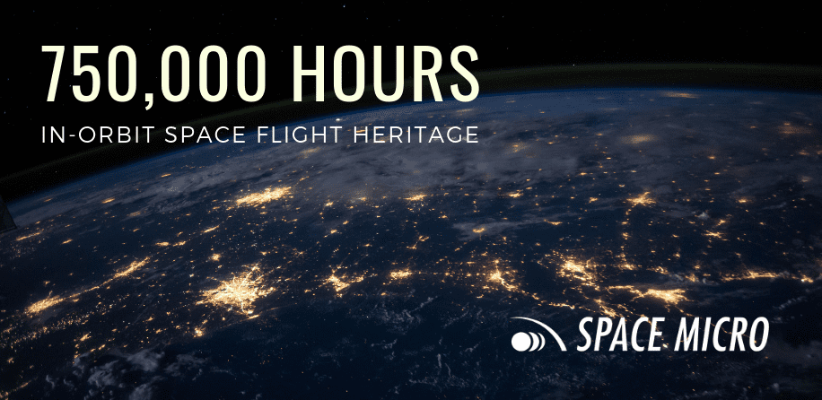 Space Micro Celebrates Over 750,000 Hours of Space Flight Heritage