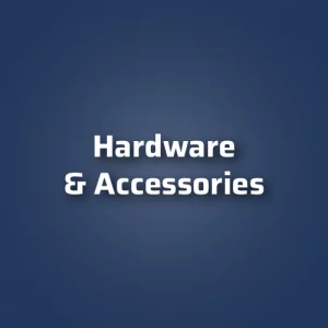 Hardware & Accessories