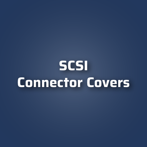 SCSI Connector Covers