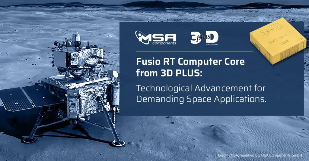 Fusio RT Computer Core from 3D PLUS: Technological Advancement for Demanding Space Applications