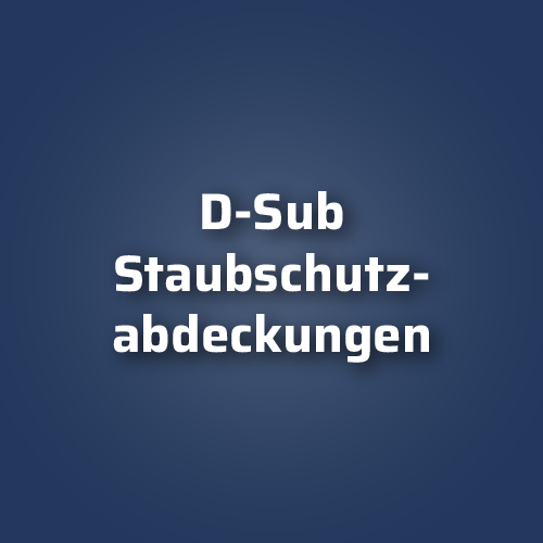 D-Sub-Staubschutzabdeckungen