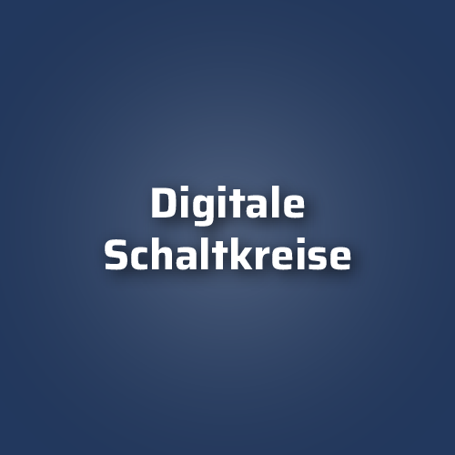 Digitale Schaltkreise