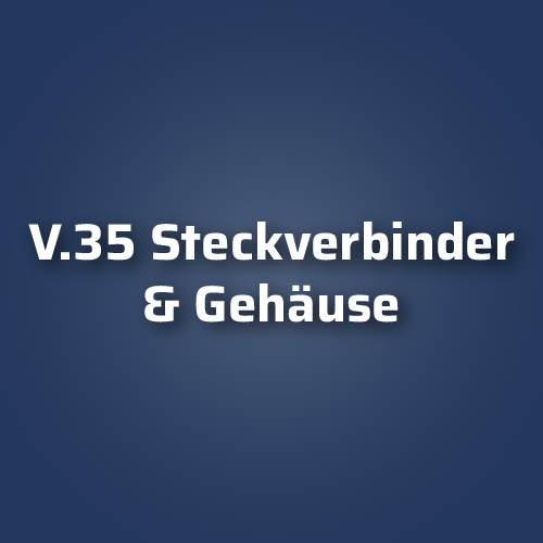 V.35 Steckverbinder & Gehäuse
